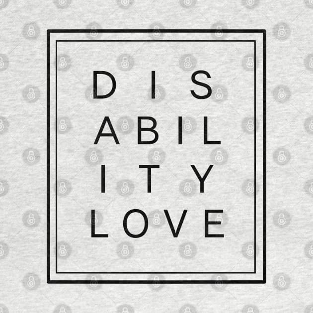 Disability Love ver. 4 Black by MayaReader